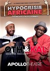 Oth & Kal dans Hypocrisie africaine - Apollo Théâtre - Salle Apollo 360