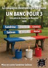 Un banc pour 3 - L'art et théâtre