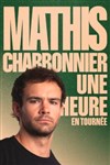 Affiche de Mathis Charbonnier dans Une Heure