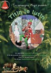 Titin le lutin - Théâtre Le Petit Manoir