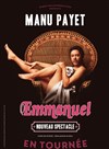 Manu Payet dans Emmanuel - Théâtre à l'Ouest