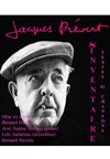 Jacques Prévert Inventaire - Théâtre de la Cité