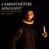 L'amphithéâtre sanglant - Théo Théâtre - Salle Théo