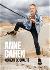 Anne Cahen dans Moment de qualité - Comédie Le Mans