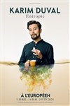 Karim Duval dans Entropie - L'Européen