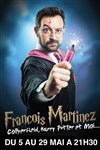 François Martinez dans Copperfield, Harry Potter et moi... - Boui Boui Café Comique