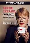 Eddie Izzard dans The Remix (preview) - La Nouvelle Seine
