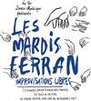 Les Mardis Ferran - Théâtre de l'Ile Saint-Louis Paul Rey