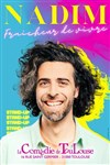 Nadim dans Fraicheur de vivre - La Comédie de Toulouse