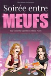 Affiche de Soirée entre meufs