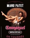 Manu Payet dans Emmanuel - Casino Barrière de Toulouse