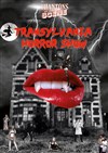 Transylvania Horror Show - Théâtre de Ménilmontant - Salle Guy Rétoré