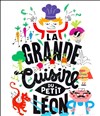 La grande cuisine du petit Léon - We welcome 