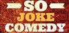 So Joke Comedy Club - Brasserie Le Paris Rome