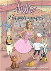 Ambre et les jouets magiques - Théâtre de la Cité