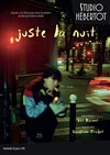 Juste la nuit - Studio Hebertot