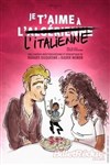 Je t'aime à l'italienne - Espace Robert Manuel
