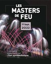 Les Masters de Feu : 5ème édition - Hippodrome de Compiègne