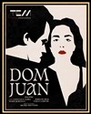Dom Juan - Théâtre Espace Marais