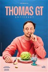 Thomas GT dans Artichaut - Comédie de Tours
