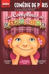 Les comptines de Capucine - Comédie de Paris