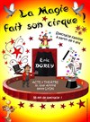 La Magie fait son Cirque ! - Acte 2 Théâtre