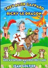 Chevalier Gaspard et Ricky le Dragon - Le Quai du Rire (anciennement La comédie de Marseille)