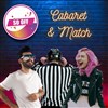 So Off : Cabaret et Match - Café de Paris