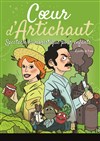 Coeur d'Artichaut - Le Darcy Comédie