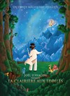 La Clairière aux Etoiles - Théâtre Daudet