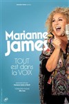 Marianne James dans Tout est dans la voix - Casino Barriere Enghien