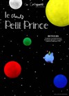 Le (tout) Petit Prince - Théâtre Tremplin