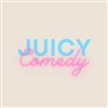 Juicy comedy - Juicy Pop