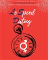 Le speed dating - Café Théâtre le Flibustier