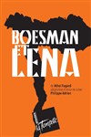 Boesman & Lena - Théâtre de la Tempête - Cartoucherie