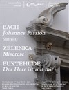 Johannes Passion de JS. Bach (extraits), Buxtehude et Zelenka - Temple de Pentemont 