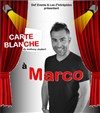 Carte blanche à Marco et ses amis - Teatro El Castillo