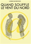 Quand souffle le vent du Nord - Le Préô de Saint-Riquier