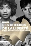 Les chemins de la liberté - Opéra de Massy