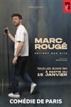 Marc Rougé revient sur site - Comédie de Paris