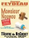 Monsieur Nounou - Théâtre du RisCochet Nantais