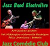 Jazz Band Electrolive - Jazz Comédie Club