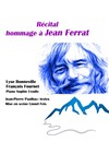Hommage à Jean Ferrat - Salle Léo Ferré