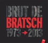 Bratsch : Brut de Bratsch - Théâtre Traversière