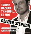Olivier Stephan dans Trump, Bachar, Tchoupi... et moi - La Comédie d'Avignon 