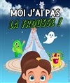 Moi j'ai pas la frousse ! - Marelle des Teinturiers