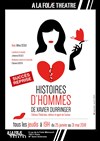 Histoires d'Hommes - A La Folie Théâtre - Petite Salle