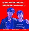 Affiche de Quand Bashung et Higelin s'emmêlent