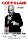 Coppolani dans Best of - Café Théâtre du Têtard