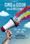 Oh la belle vie ! - Théâtre le Ranelagh